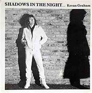 Kevan Graham - Shadows In The Night