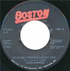 Lena Karras - If Ever I Would Leave You