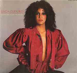 Linda Clifford - Let Me Be Your Woman