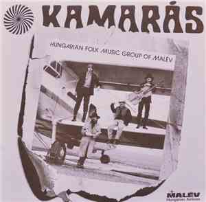 MALÉV Kamarás Együttes - Hungarian Folk Music Group Of MALÉV