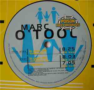Marc O'Tool - In Your Life