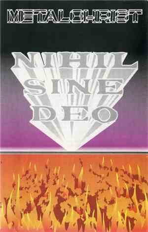 Metalchrist - Nihil Sine Deo