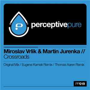 Miroslav Vrlik & Martin Jurenka - Crossroads
