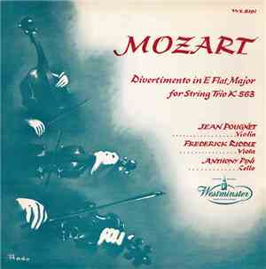Mozart, Jean Pougnet, Frederick Riddle, Anthony Pini - Divertimento In E Fl ...