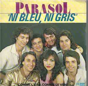 Parasol  - Ni Bleu, Ni Gris