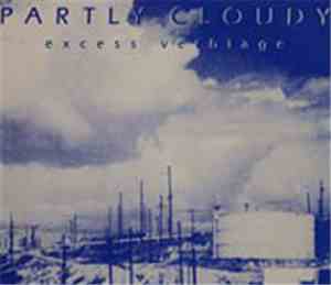 Partly Cloudy - Excess Verbiage
