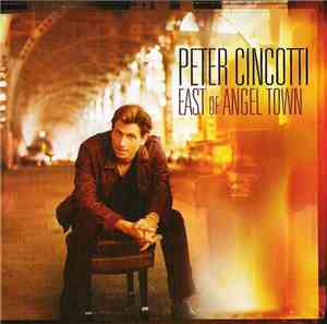 Peter Cincotti - East Of Angel Town