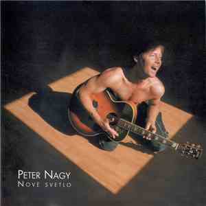 Peter Nagy - Nové Svetlo