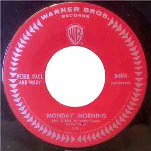 Peter, Paul And Mary - Monday Morning
