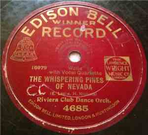 Riviera Club Dance Orch. - The Whispering Pines Of Nevada / The Whispering  ...