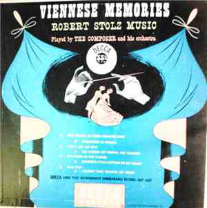 Robert Stolz - Viennese Memories