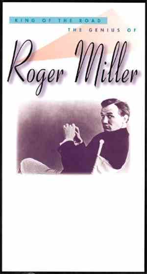 Roger Miller - King Of The Road: The Genius Of Roger Miller