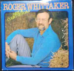 Roger Whittaker - Ride A Country Road