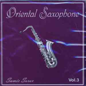 Samir Soror - Oriental Saxophone Vol.3