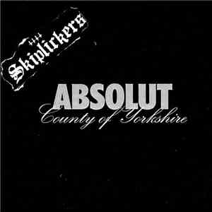 Skiplickers - Absolut County Of Yorkshire