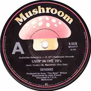 Skyhooks - Livin' In The 70's