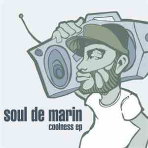 Soul De Marin - Coolness EP