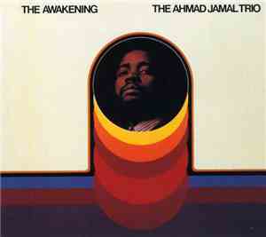 The Ahmad Jamal Trio - The Awakening