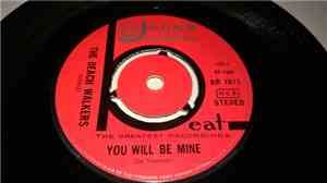 The Beach Walkers - Got My Feet On The Ground / You'll Be Mine