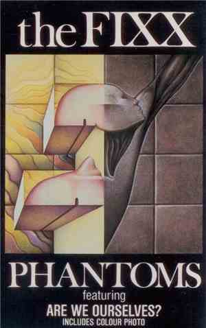 The Fixx - Phantoms