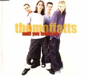The Moffatts - Until You Loved Me