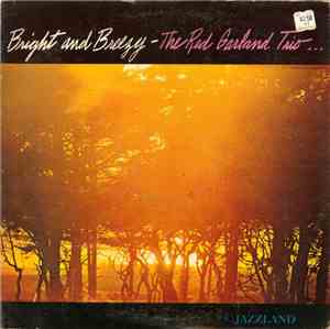 The Red Garland Trio - Bright And Breezy