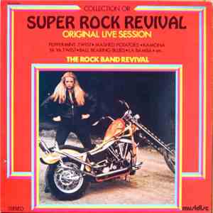 The Rock Band Revival - Super Rock Revival (Original Live Session)