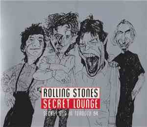 The Rolling Stones - Secret Lounge