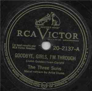 The Three Suns - Goodbye, Girls, I'm Through / Twilight Time
