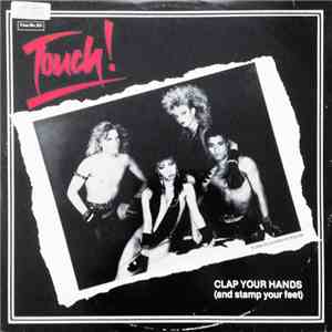 Touch ! - Clap Your Hands (And Stamp Your Feet)