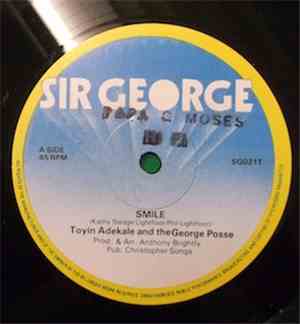 Toyin Adekale And The George Posse - Smile / It's Not Love