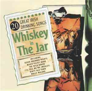Various - 20 Great Irish Drinking Songs - Whiskey In The Jar