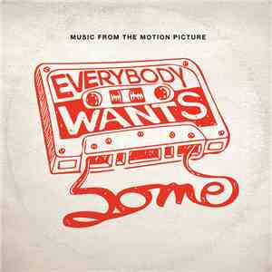 Various - Everybody Wants Some!! Music From The Motion Picture