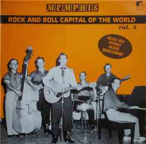Various - Memphis Rock And Roll Capital Of The World Vol. 3