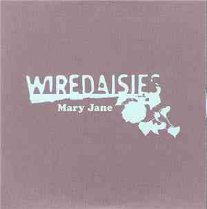 Wire Daisies - Mary Jane