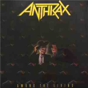 Anthrax - Among The Living