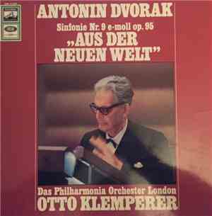 Antonin Dvorak, Das Philharmonia Orchester London, Otto Klemperer - 