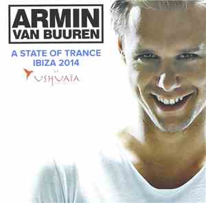 Armin van Buuren - A State Of Trance At Ushuaïa, Ibiza 2014
