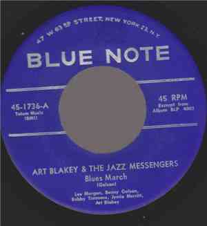 Art Blakey & The Jazz Messengers - Blues March / Along Came Betty
