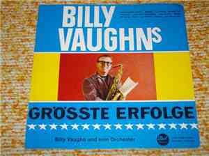 Billy Vaughn - Billy Vaughn`s Grösste Erfolge