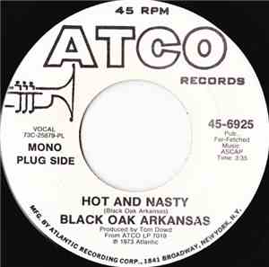 Black Oak Arkansas - Hot And Nasty