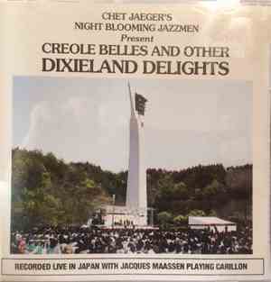 Chet Jaeger's Night Blooming Jazzmen - Creole Belles And Other Dixieland De ...