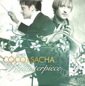 Chris Coco & Sacha Puttnam - Remasterpiece (A 27 Minute Excerpt)