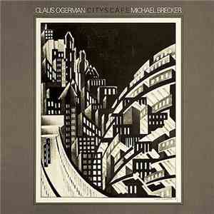 Claus Ogerman / Michael Brecker - Cityscape