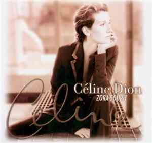 Céline Dion - Zora Sourit
