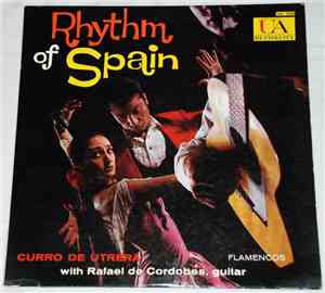 Curro de Utrera - Rhythm Of Spain
