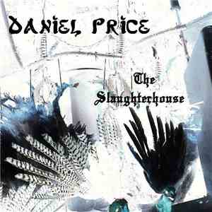 Daniel Price - The Slaughterhouse