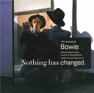 David Bowie - Nothing Has Changed. (The Very Best Of Bowie)