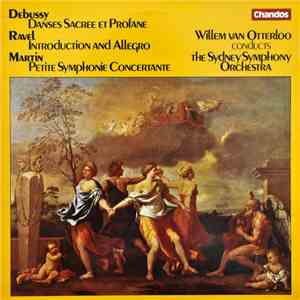 Debussy, Ravel, Martin, Willem Van Otterloo, The Sydney Symphony Orchestra  ...