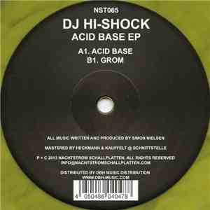 DJ Hi-Shock - Acid Base EP